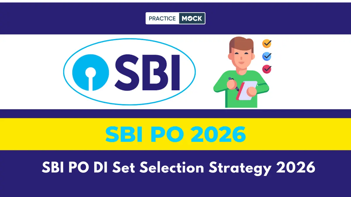 SBI PO DI Set Selection Strategy 2026