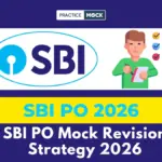 SBI PO Mock Revision Strategy: How to Use Wrong Questions for Improvement