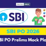 SBI PO Prelims Mock Plan: Full-Length vs Sectional Tests