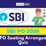 SBI PO Seating Arrangement Quiz: Practice Most Expected Questions, Free Downloadable PDF