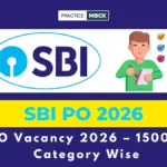 SBI PO Vacancy 2026 Category Wise: 1500 Posts Out, Check Previous Year Vacancy Trend