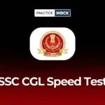 SSC CGL Speed Test 2026: Can You Solve 100 Questions in 60 Minutes?