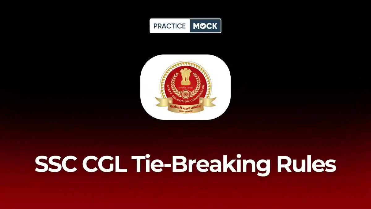 SSC CGL 2026 Tie-Breaking Rules: Complete Resolution Process Explained