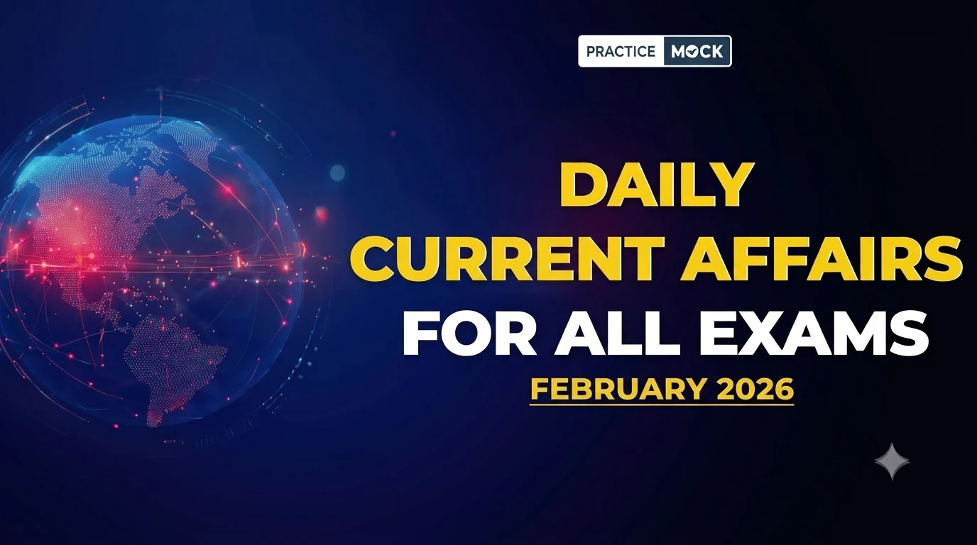 Current Affairs Today February 2026