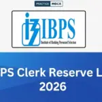 IBPS Clerk Reserve List 2026 Out: Check CRP CSA-XV Provisional Allotment