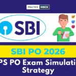 IBPS PO Exam Simulation Strategy, Free Quiz and Downloadable PDF