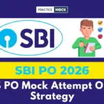 IBPS PO Mock Attempt Order Strategy, Free Quiz and Downloadable PDF