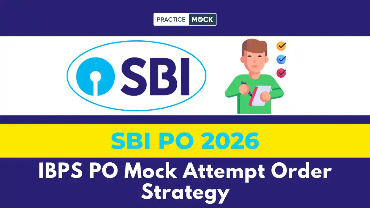 IBPS PO Mock Attempt Order Strategy, Free Quiz and Downloadable PDF