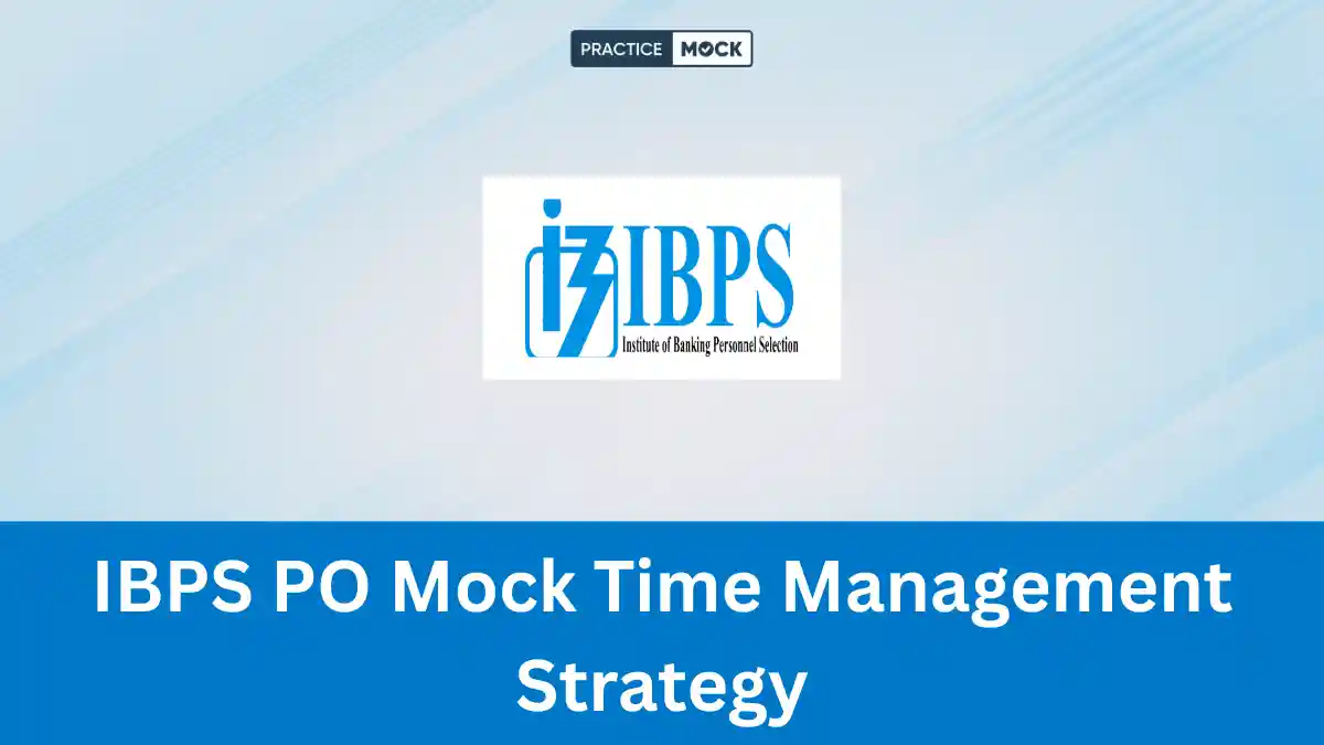 IBPS PO Mock Time Management Strategy (1)