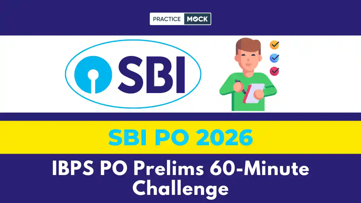 IBPS PO Prelims 60-Minute Challenge, Free Quiz and Downloadable PDF