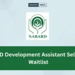 NABARD Development Assistant Selection & Waitlist 2026 Out: Check Selected & Waitlisted Candidates PDF