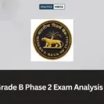 RBI Grade B Phase 2 Exam Analysis 2026: Paper-Wise Review, Difficulty Level, Topic-Wise Questions Asked