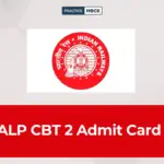 RRB ALP CBT 2 Admit Card 2026 Out, Download CEN 01/2025 Hall Ticket