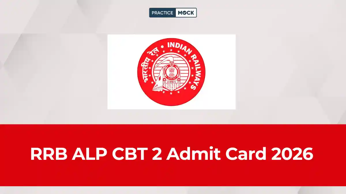 RRB ALP CBT 2 Admit Card 2026 Out, Download CEN 01/2025 Hall Ticket