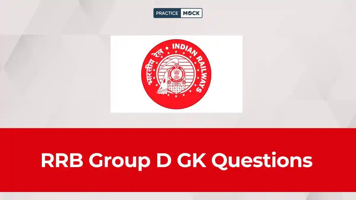 RRB Group D GK Questions 2026: Quiz, PDF & Answers