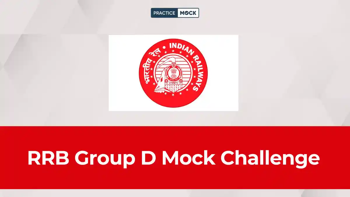 RRB Group D Mock Challenge 2026