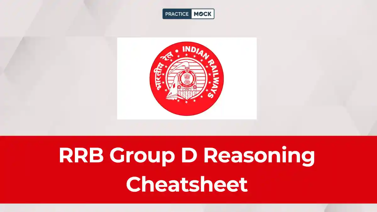 RRB Group D Reasoning Cheatsheet 2026: Tricks, Formulas & PDF