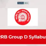 RRB Group D Syllabus 2026: Subject-Wise Syllabus and Exam Pattern