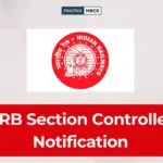 RRB Section Controller Notification 2026 Out, Apply Online for 119 Vacancies from 15 July