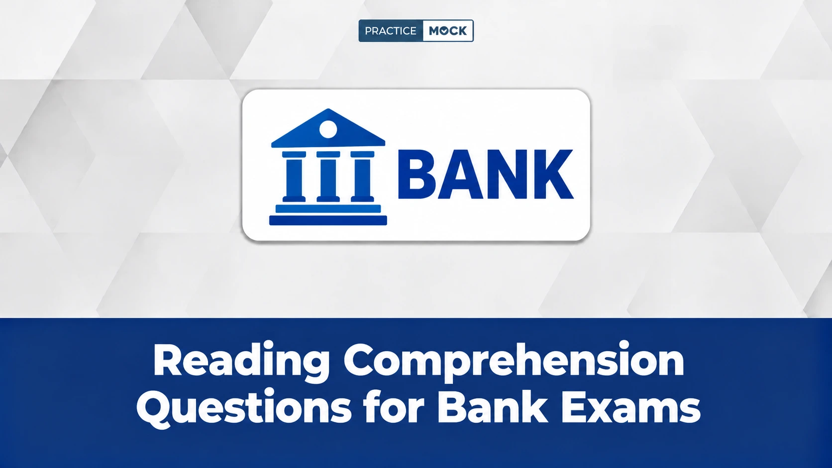 Reading Comprehension for bank exams