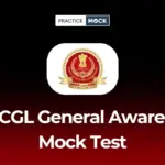 SSC CGL General Awareness Mock Test Free: Based on PYQs & Eduquity Pattern