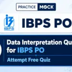 Data Interpretation Questions for IBPS PO: Attempt Free Quiz
