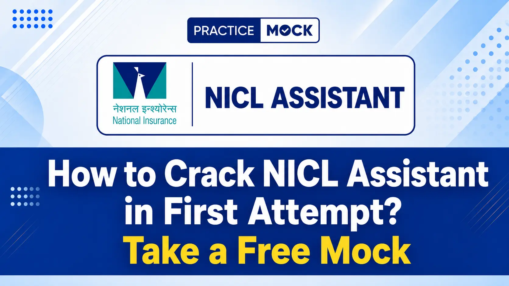 how to crack nicl assistant attempt