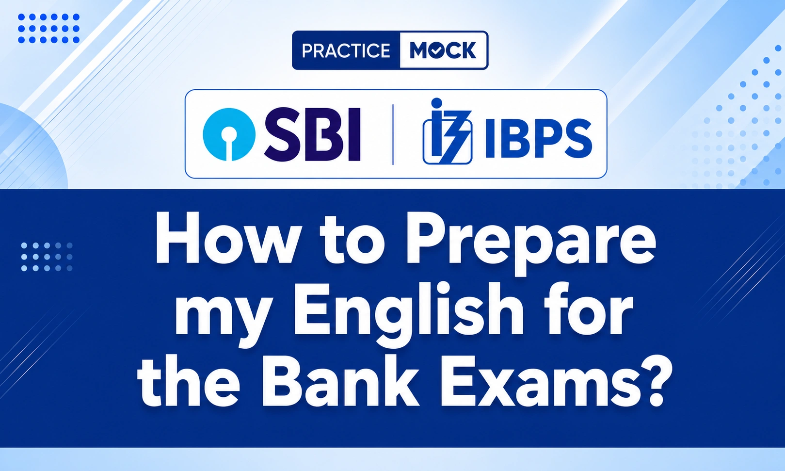 how to improve english for bank exams