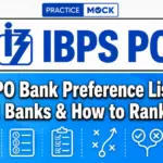 IBPS PO Bank Preference List 2026: All 11 Banks & How to Rank Them