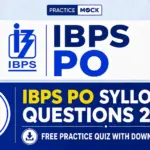 IBPS PO Syllogism Questions 2026: Free Practice Quiz with Downloadable PDF