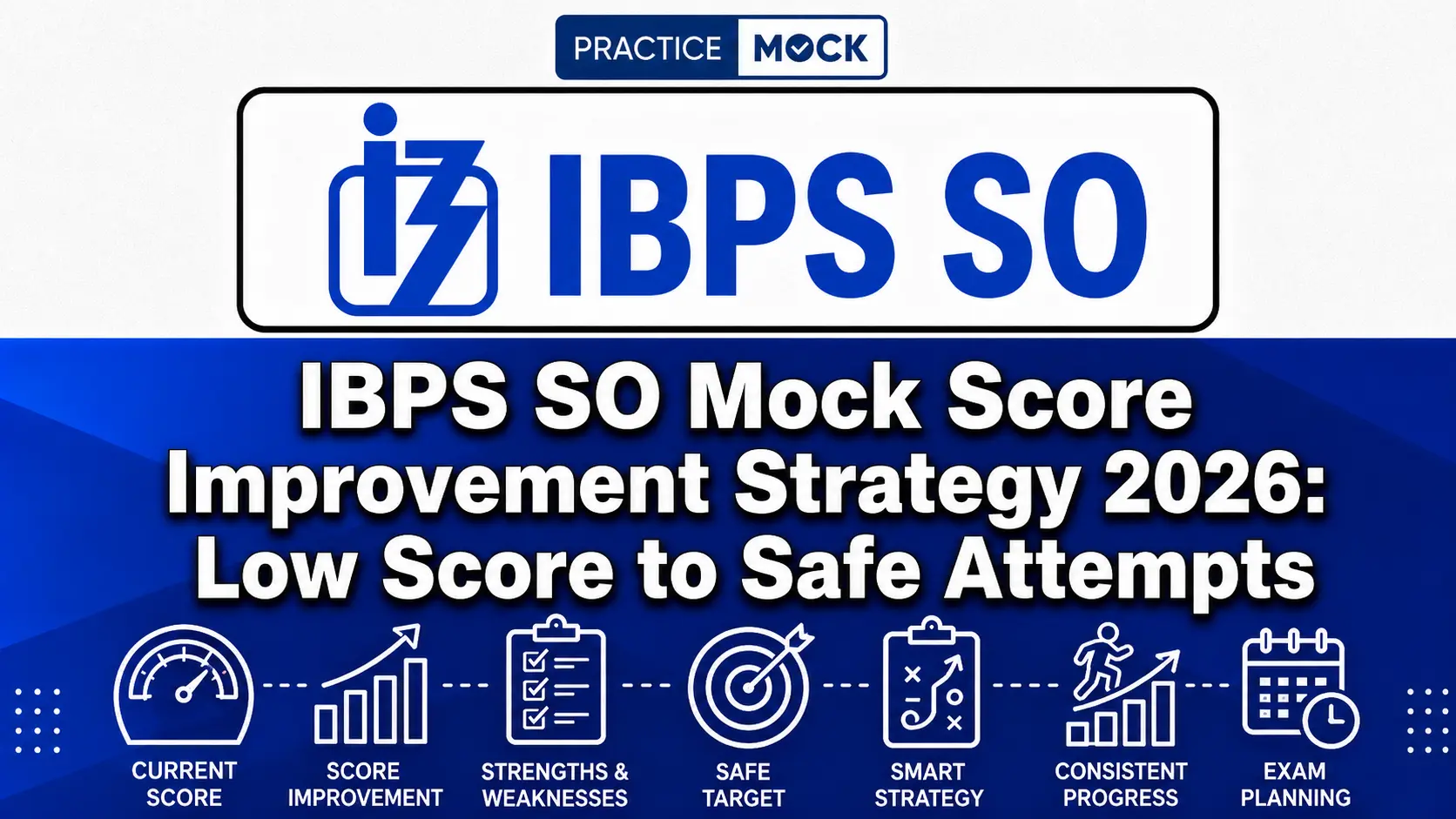 ibps so mock score improvement strategy