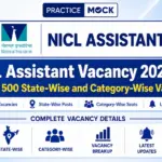 NICL Assistant Vacancy 2026 Out: Check 500 State-Wise and Category-Wise Vacancies