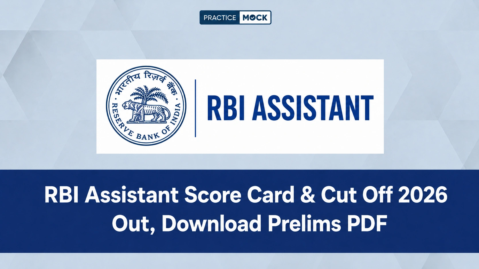 rbi assistant scorecard and cut off out