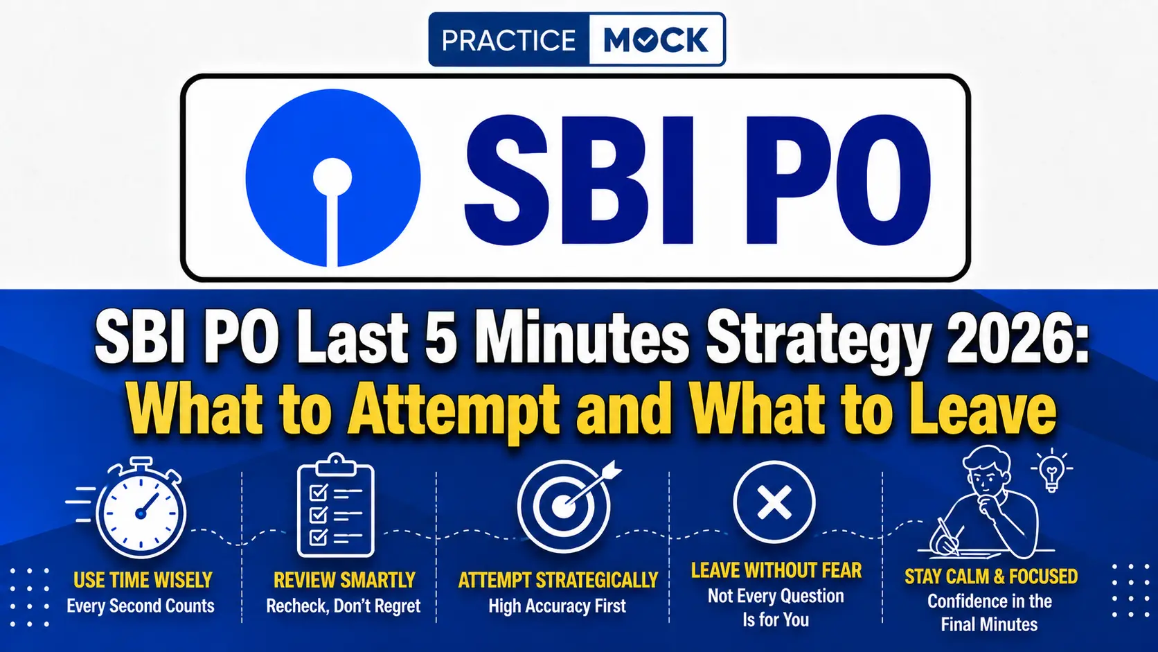 sbi po last five minutes strategy