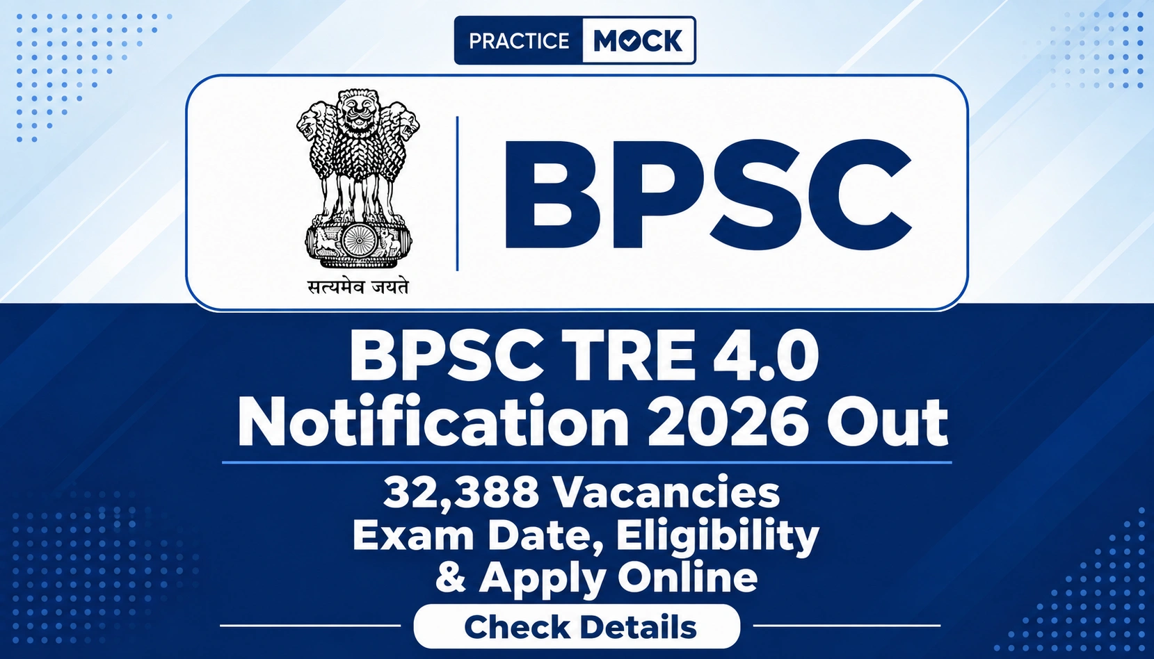 BPSC TRE 4.0 Notification 2026 Out