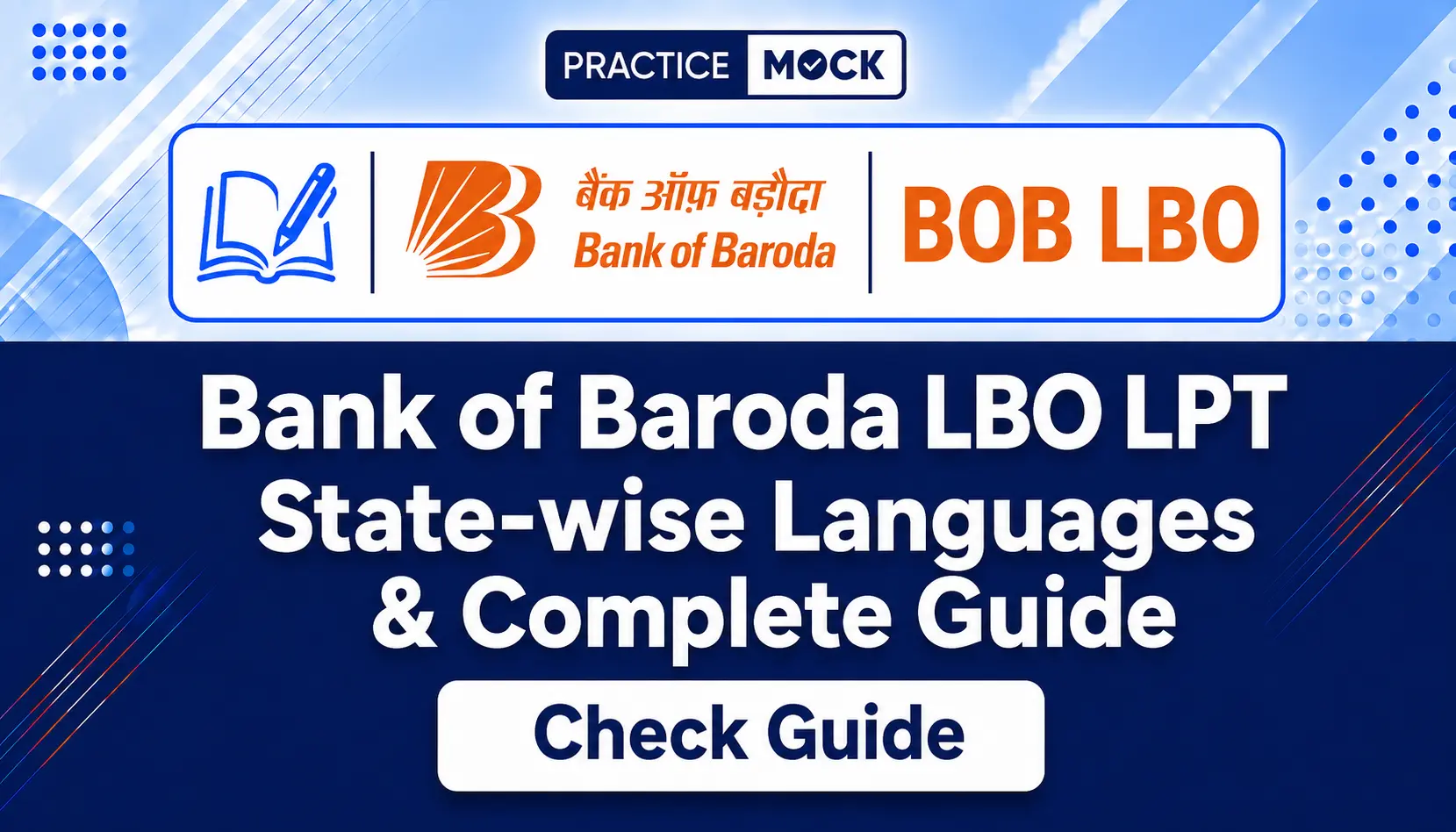 Bank of Baroda LBO LPT State wise Languages Complete Guide
