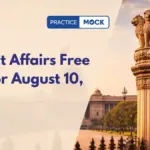 Current Affairs Free Quiz for August 10, 2026
