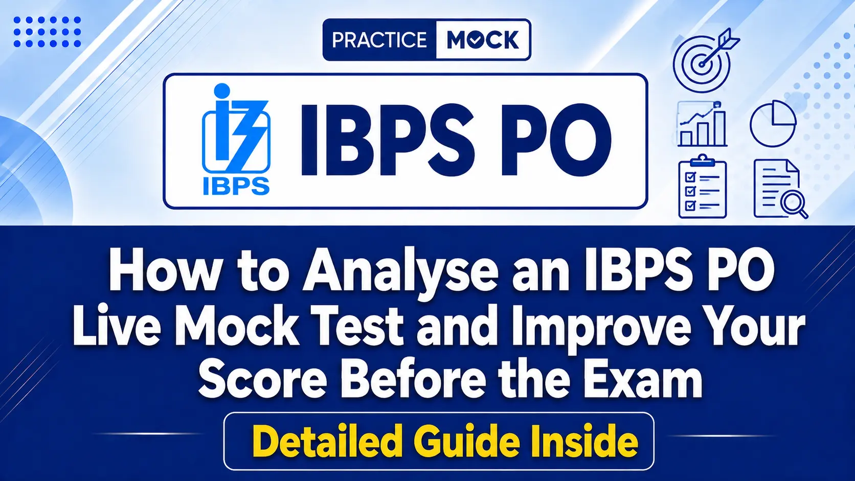 How to Analyse an IBPS PO Live Mock Test and Improve Your Score Before the Exam