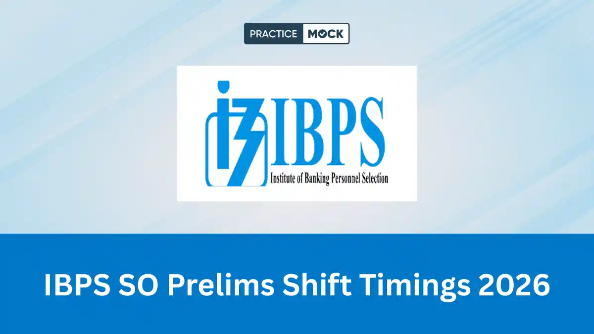 IBPS SO Prelims Shift Timings 2026