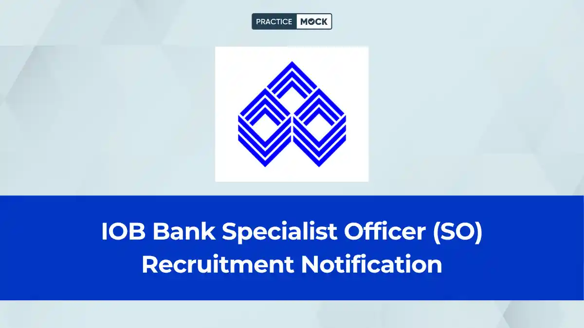 IOB SO Recruitment 2026 Notification Out, 291 Vacancies, Apply Online