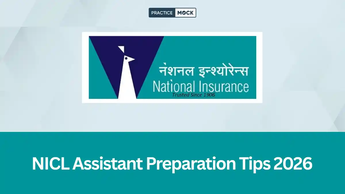 NICL Assistant Preparation Tips 2026: Strategy & Study Plan