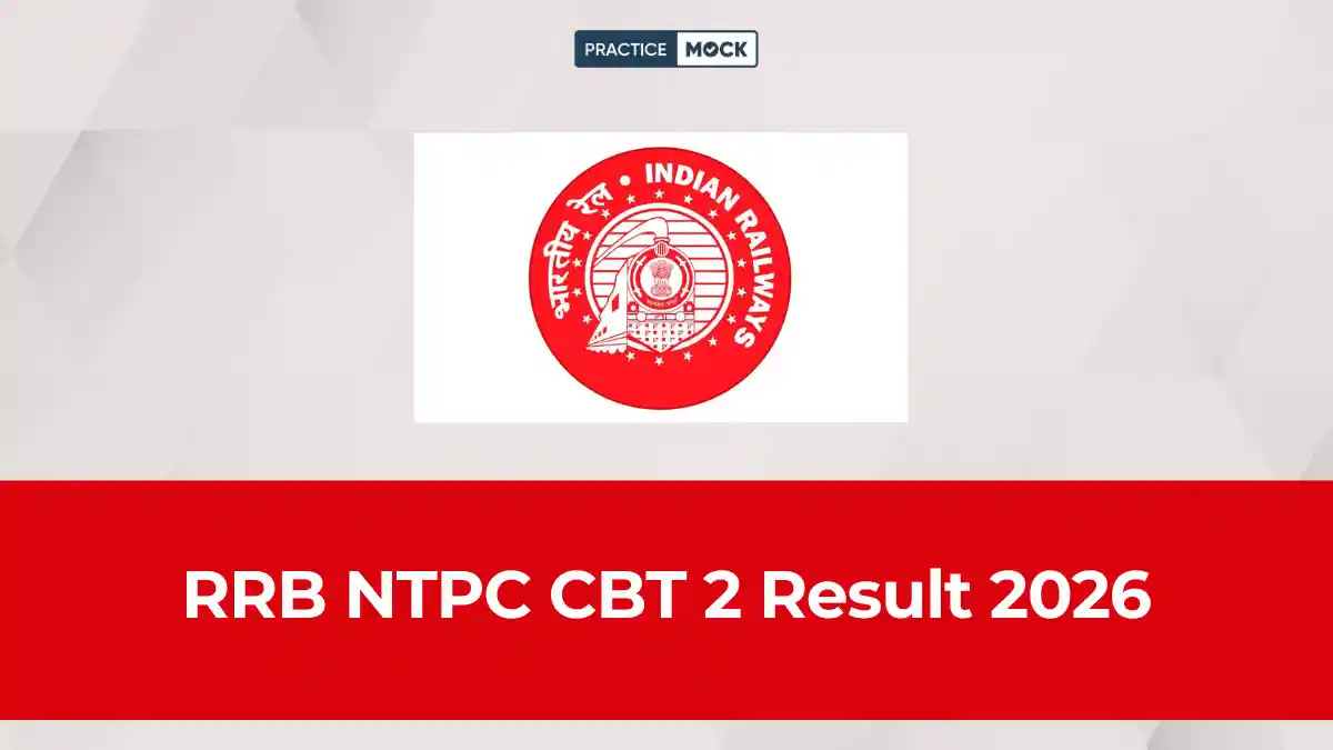 RRB NTPC CBT 2 Result 2026 Out, Graduate Merit List PDF, Scorecard & Cut Off