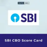 SBI CBO Score Card 2026 Out, Download Circle Based Officer Marks and Interview Scores