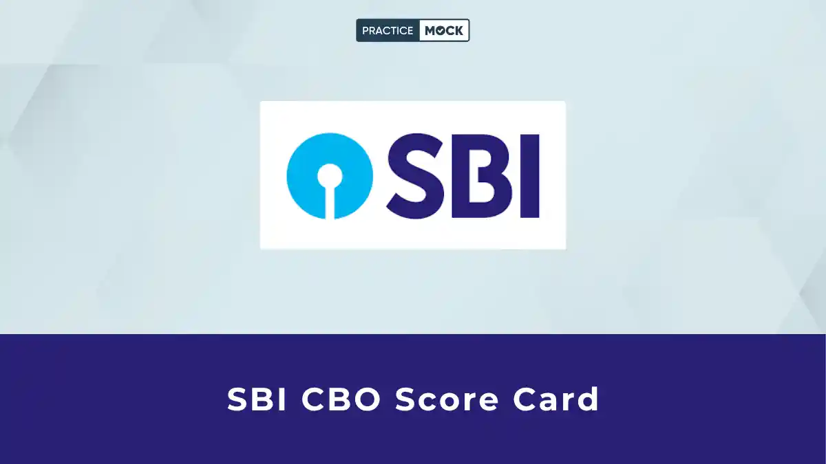 SBI CBO Score Card 2026 Out: Check Written & Interview Marks