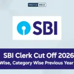 SBI Clerk Cut Off 2026: State Wise, Category Wise Previous Year Cutoff