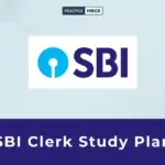 SBI Clerk Study Plan 2026: Preparation Strategy, Timetable & Tips