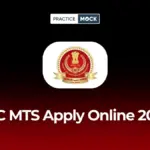 SSC MTS Apply Online 2026: Application Form, Last Date & Steps