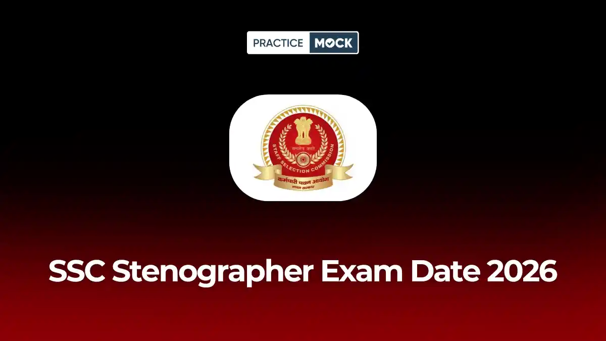 SSC Stenographer Exam Date 2026: 9–12 September