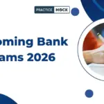 Upcoming Bank Exams 2026, Check Complete List of Govt Banking Jobs