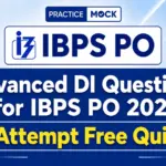 Advanced DI Questions for IBPS PO 2026: Attempt Free Quiz